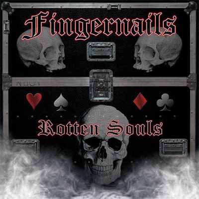 Fingernails - Rotten Souls CD