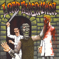 Lord Blasphemer - Tales of Misanthropy, Bloodlust & Mass Homicide