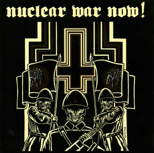 Nuclear War Now! Fest Volume 1