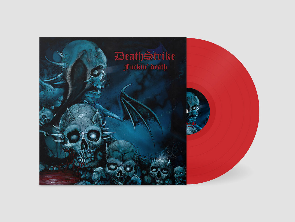 DEATHSTRIKE Fuckin' Death MLP