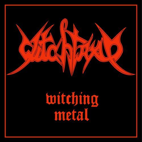 Witchtrap – Witching Metal